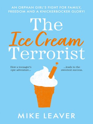 cover image of The Ice Cream Terrorist